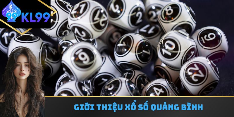 Giới thiệu xổ số quảng bình